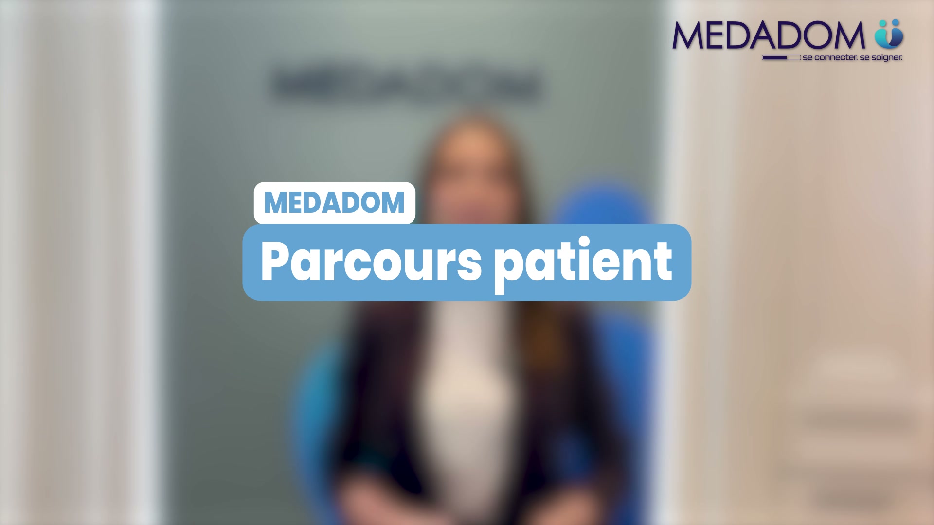 Vidéo parcours patientv6