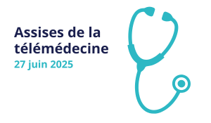 Assises de la télémédecine : MEDADOM, acteur clé de la refondation